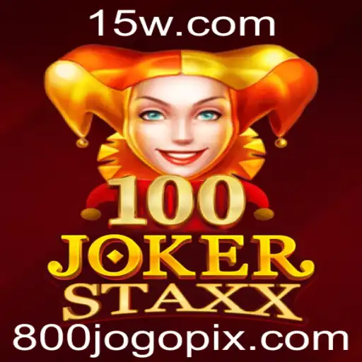 Descubra o Fascinante Mundo de 100JokerStaxx: Uma Jornada de Emoções e Aventuras