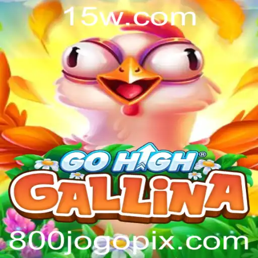 GoHighGallina: O Jogo Inovador que Conquista Todos com a Palavra-Chave 800JOGO