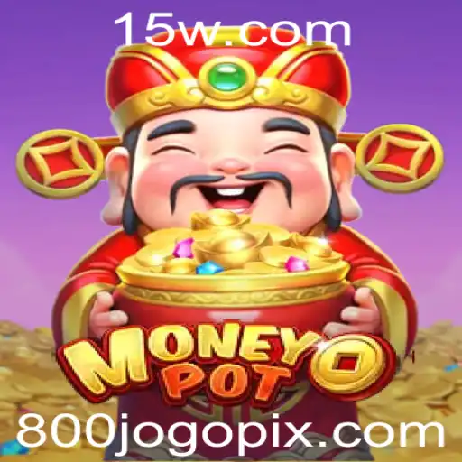 Exploração do Jogo MoneyPot: Uma Nova Experiência de Entretenimento